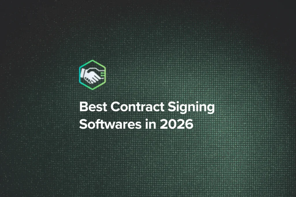 Best Contract Signing Softwares in 2026