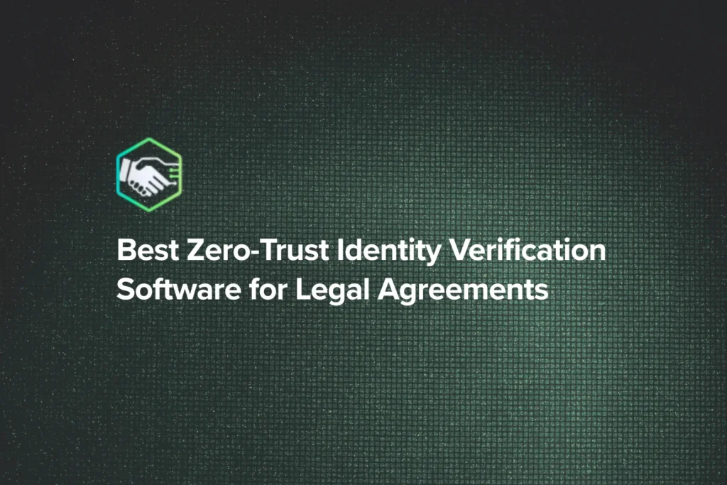 Best Zero-Trust Identity Verification Software